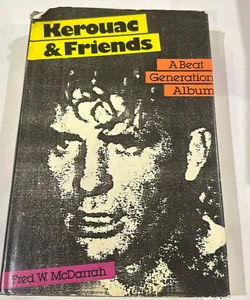 Kerouac & Friends