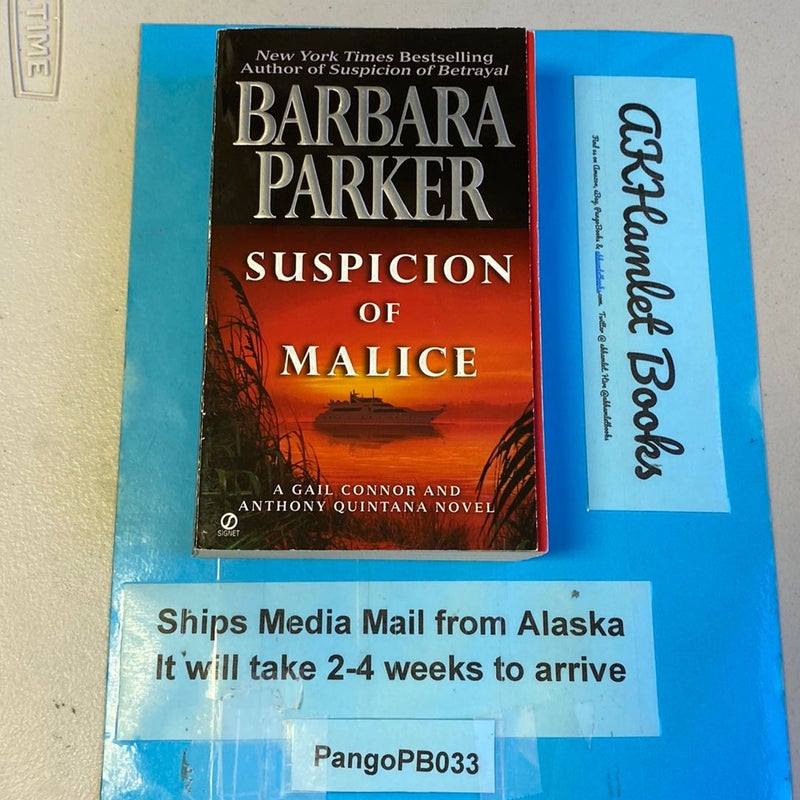 Suspicion of Malice