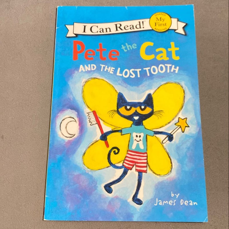 Pete The Cat and the Lost Tooth