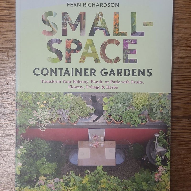 Small-Space Container Gardens