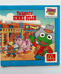 The Legend of Gimme Gulch (Muppet Babies), 1988