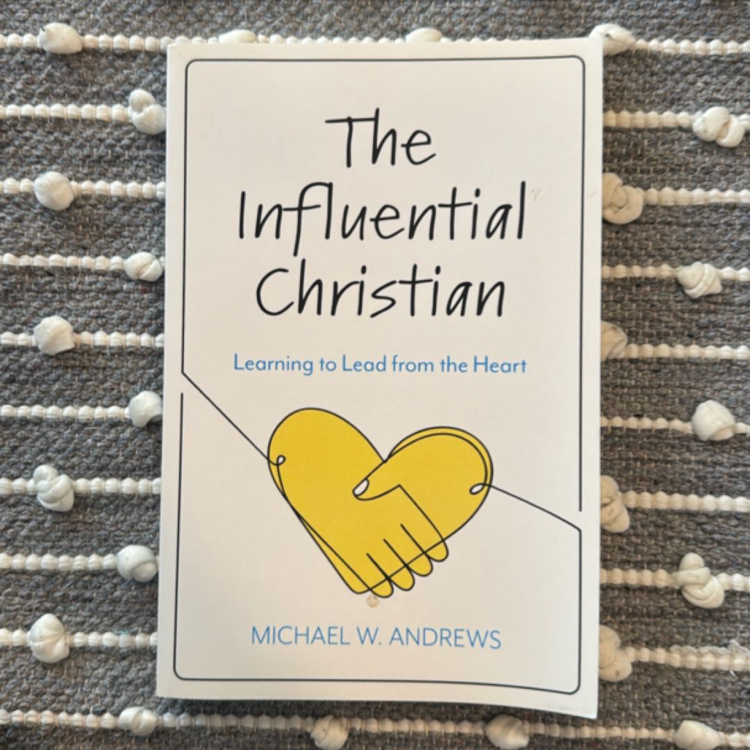 The Influential Christian