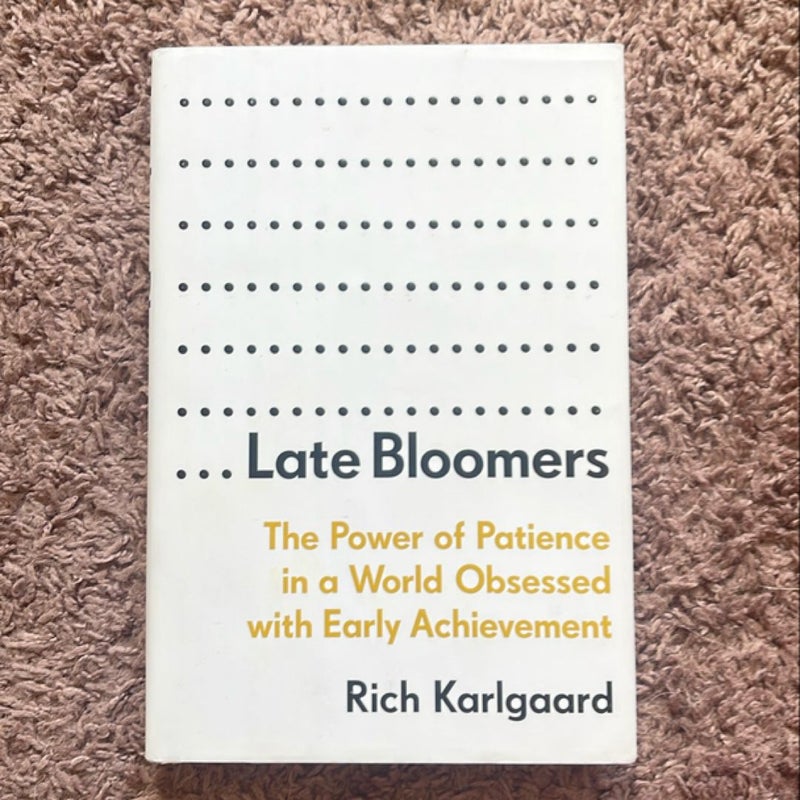 Late Bloomers