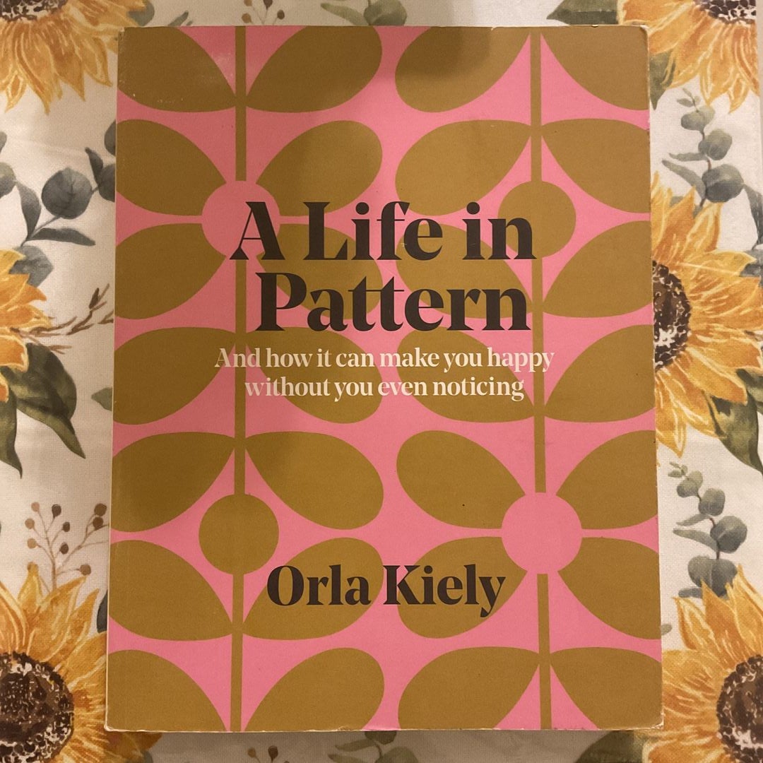 A Life in Pattern