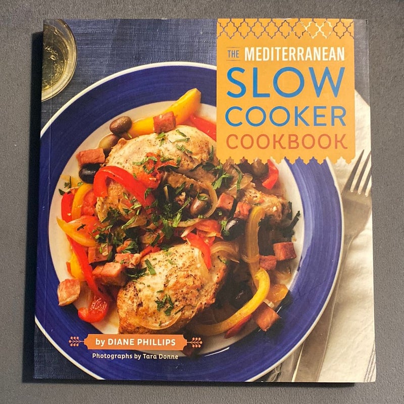 The Mediterranean Slow Cooker Cookbook