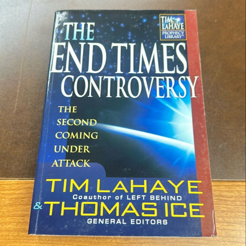 The End Times Controversy