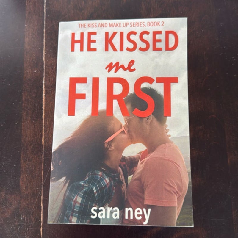 He Kissed Me First