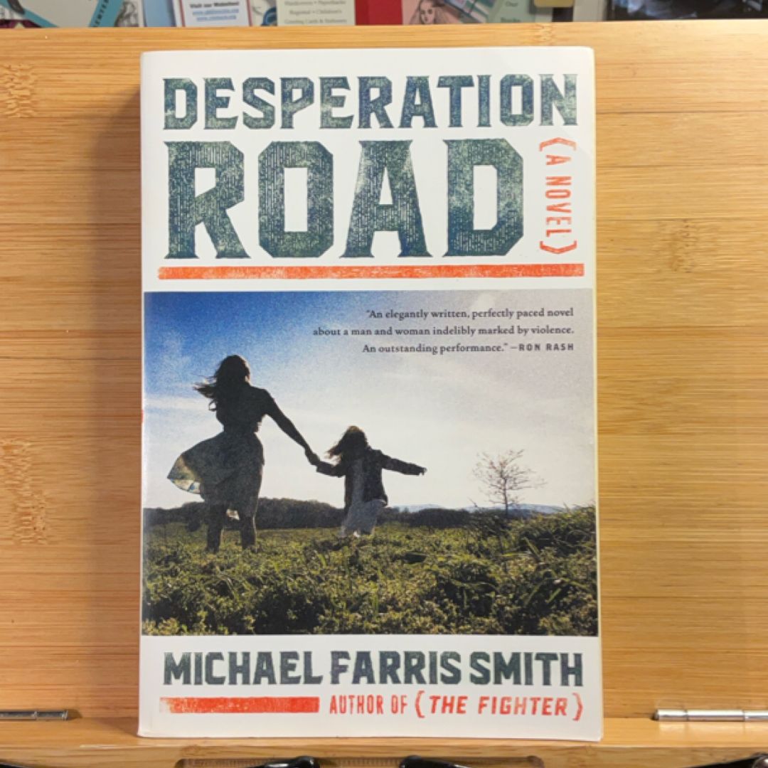 Desperation Road