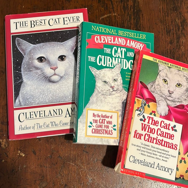 The Best Cat Ever, The Cat Who Came for Christmas, The Cat and the Curmudgeon