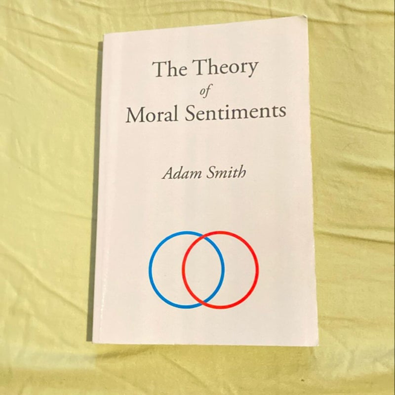 The Theory of Moral Sentiments