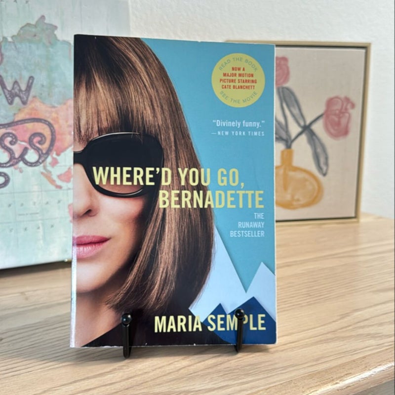 Where'd You Go, Bernadette