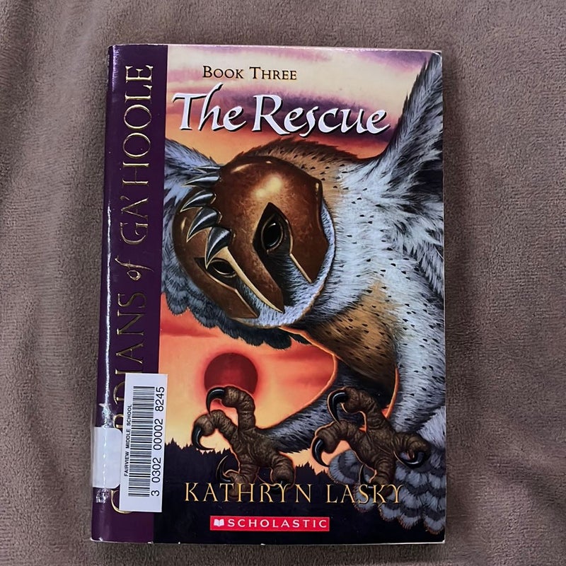 Guardians of Ga'Hoole Book Three - The Rescue
