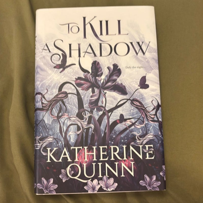 To Kill a Shadow