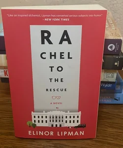 Rachel to the Rescue