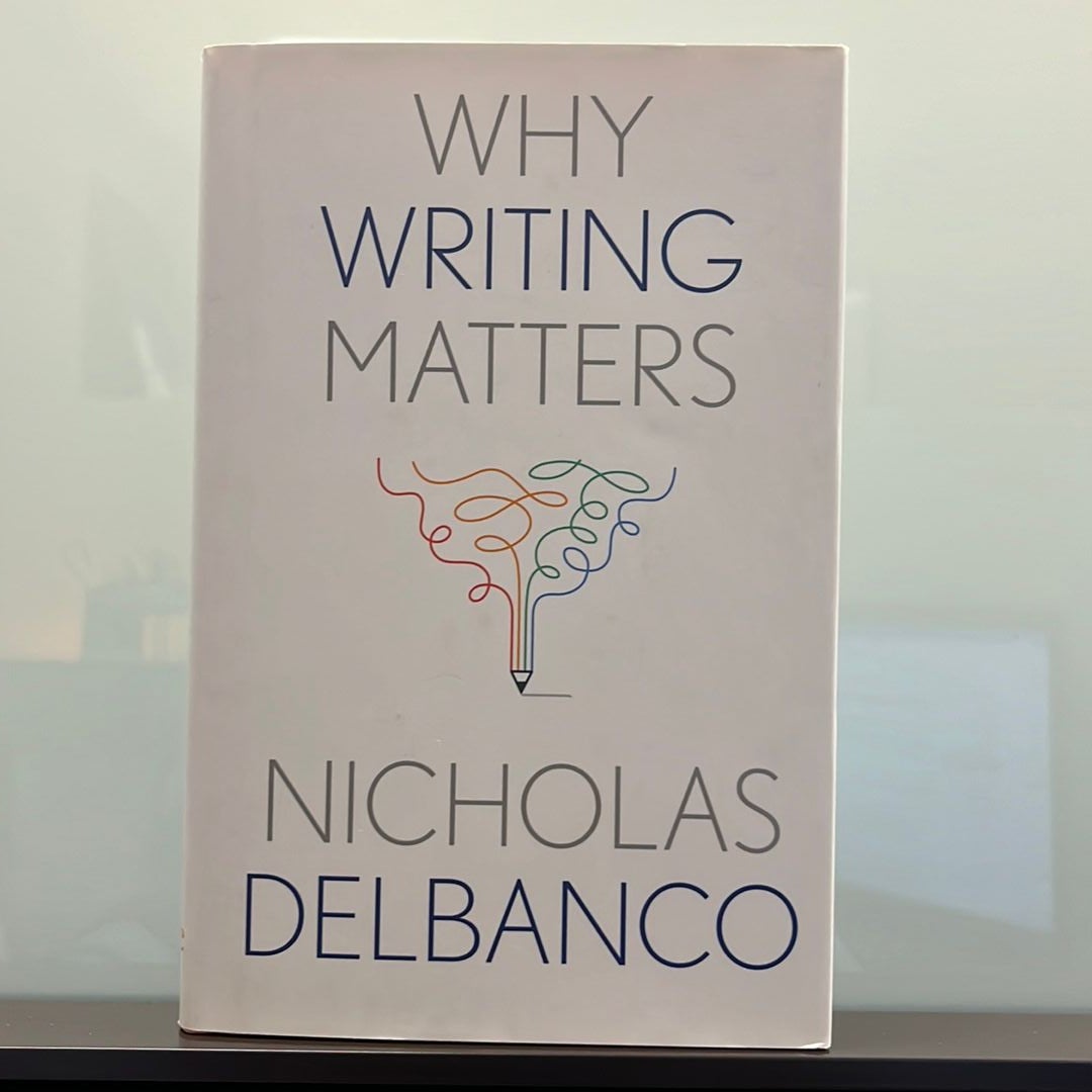 Why Writing Matters