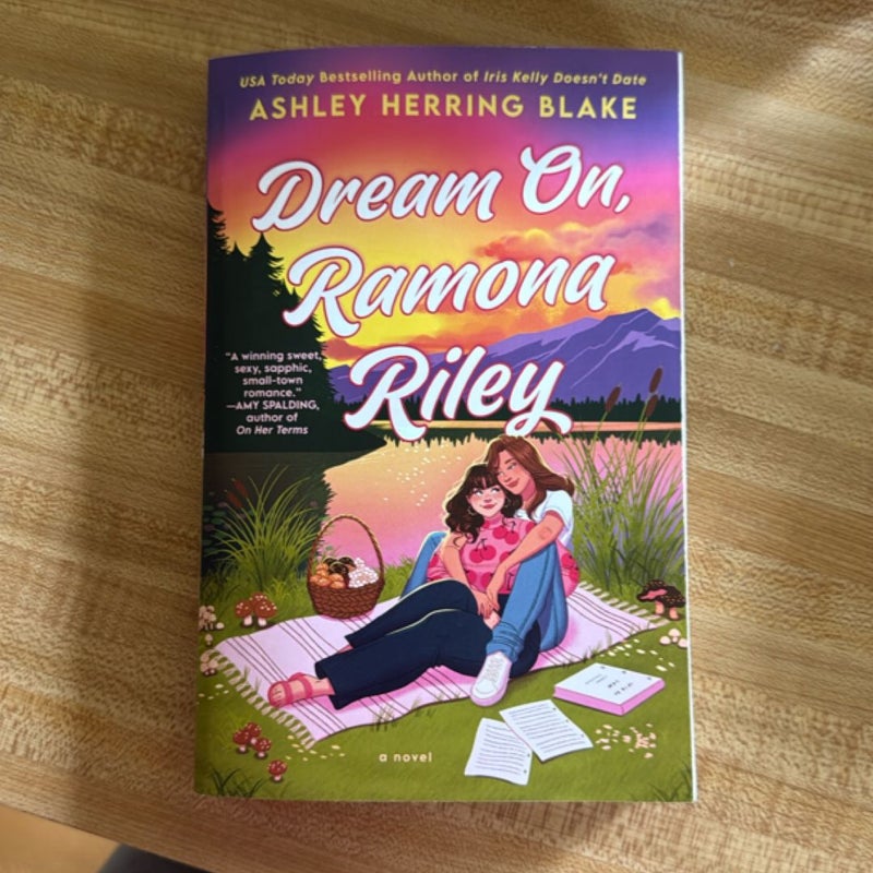 Dream on, Ramona Riley
