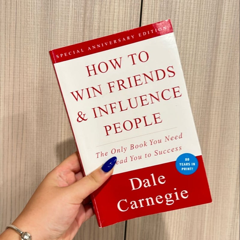 How to Win Friends and Influence People