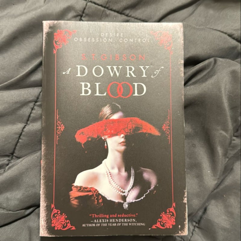 A Dowry of Blood