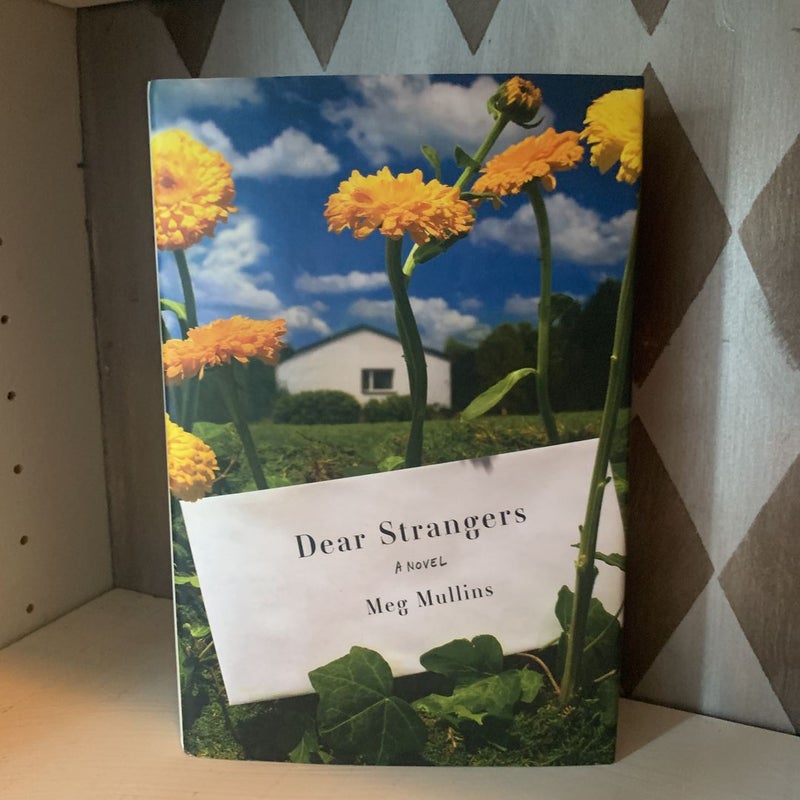 Dear Strangers