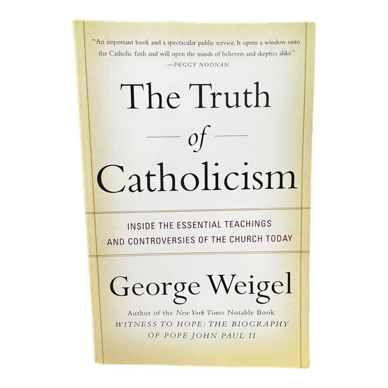 The Truth of Catholicism
