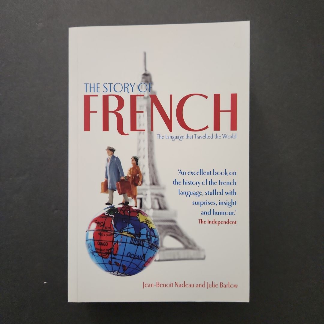The Story of French