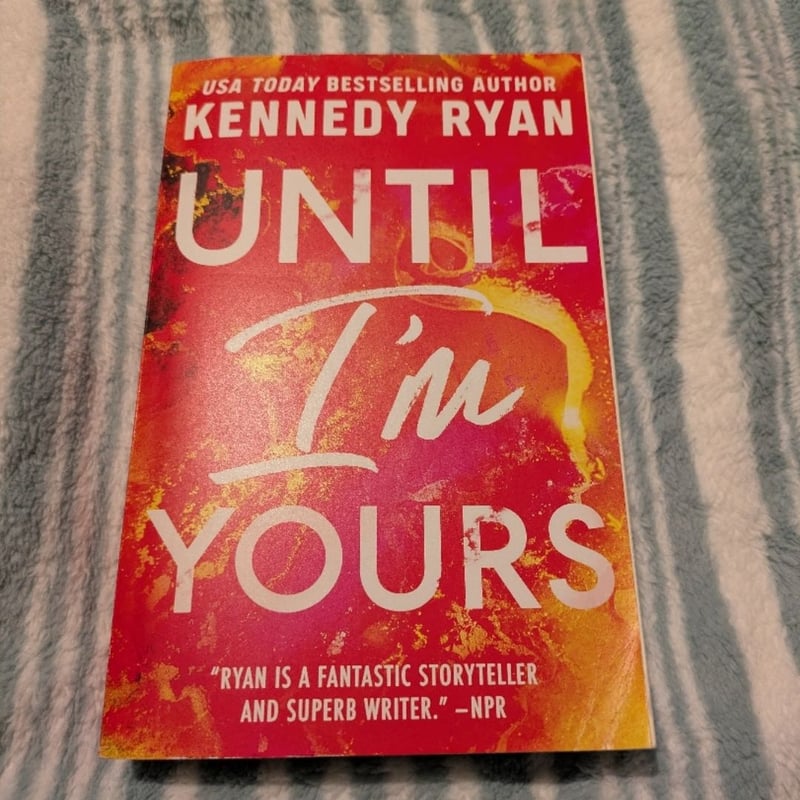 Until I'm Yours