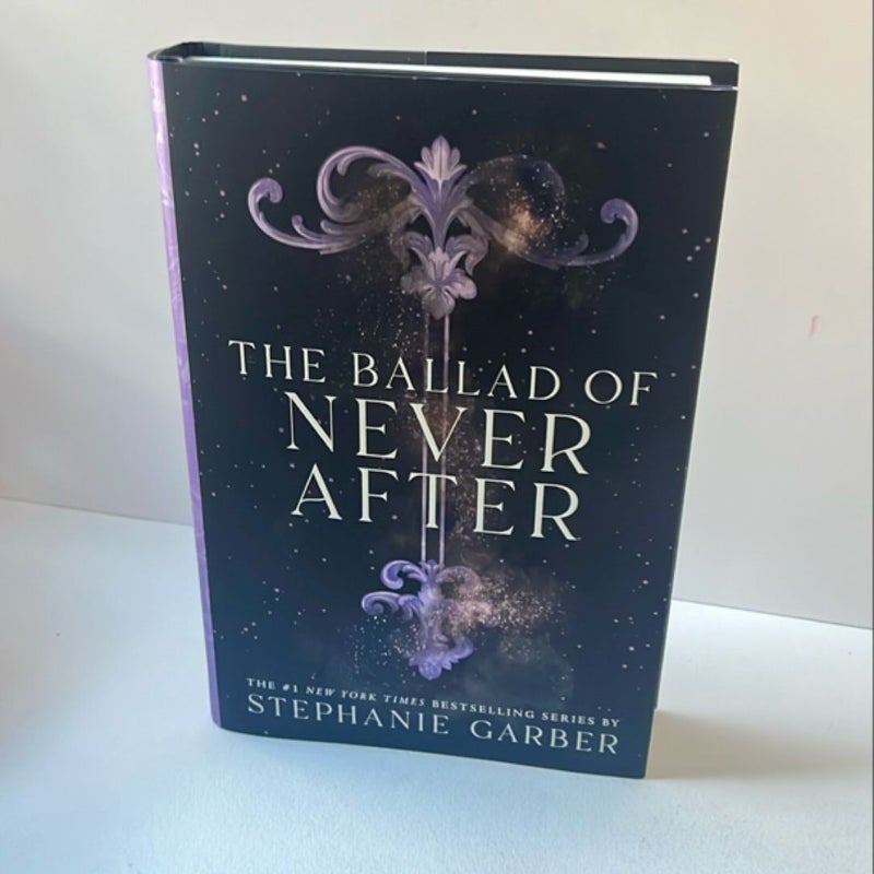 The Ballad of Never After 1st ed. 