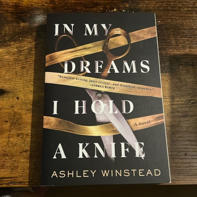 In My Dreams I Hold a Knife