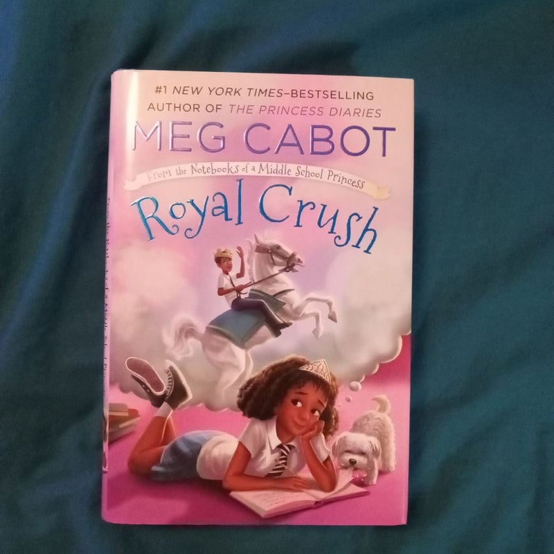 Royal Crush: from the Notebooks of a Middle School Princess