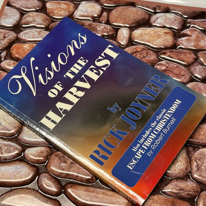 Visions of the Harvest By Rick Joyner 