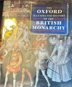 The Oxford Illustrated History of the British Monarchy