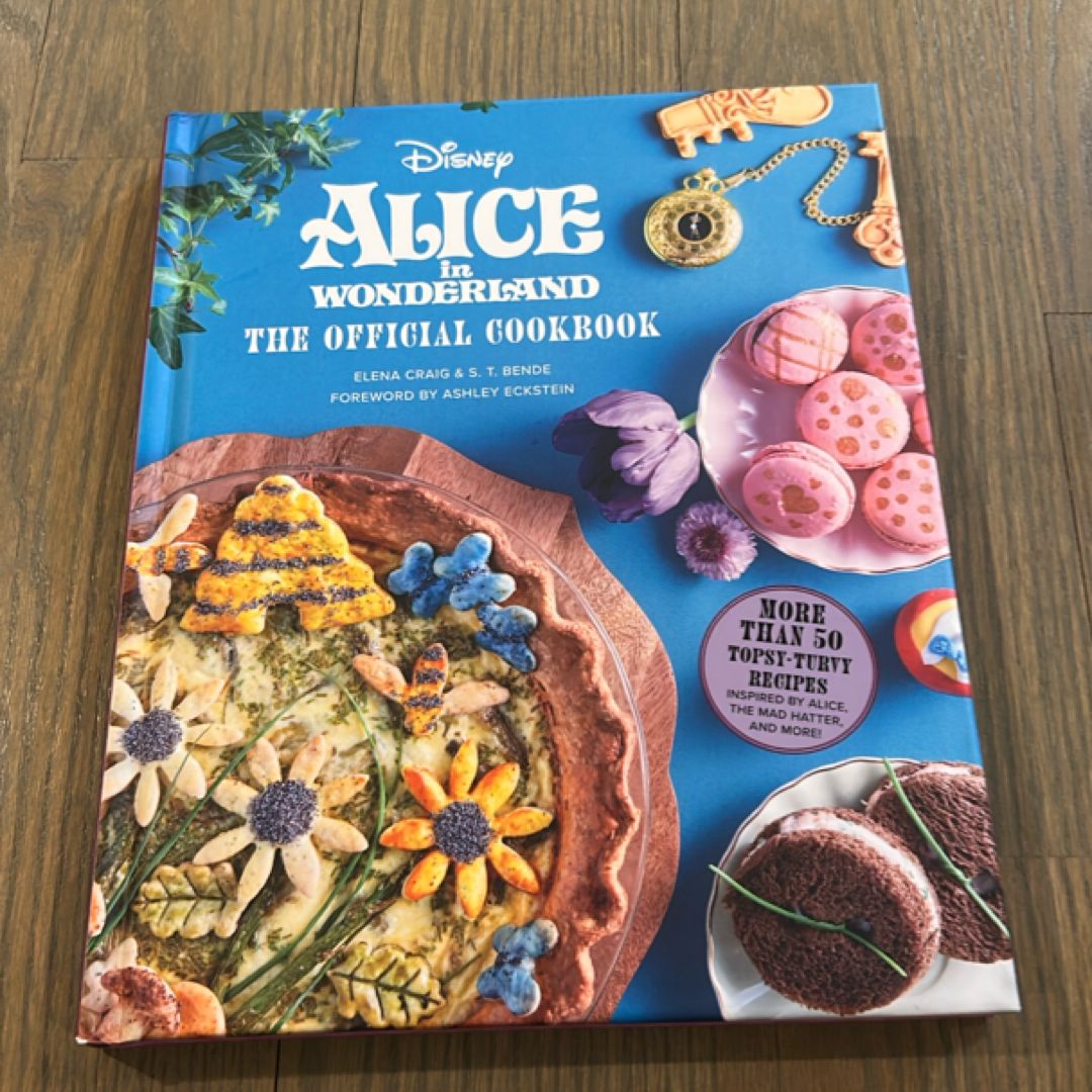 Alice in Wonderland: the Official Cookbook