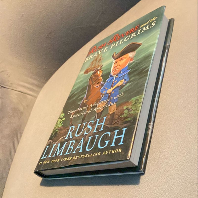 Rush Revere and the Brave Pilgrims