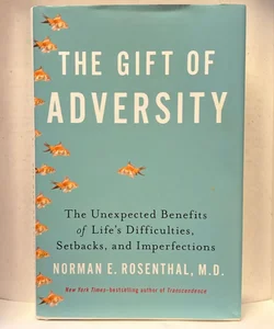 The Gift of Adversity 