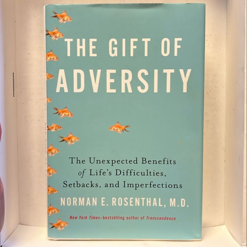 The Gift of Adversity 