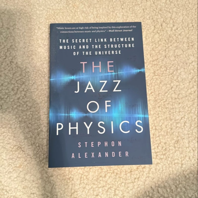 The Jazz of Physics