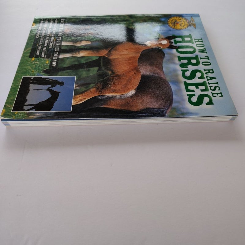 How to Raise Horses