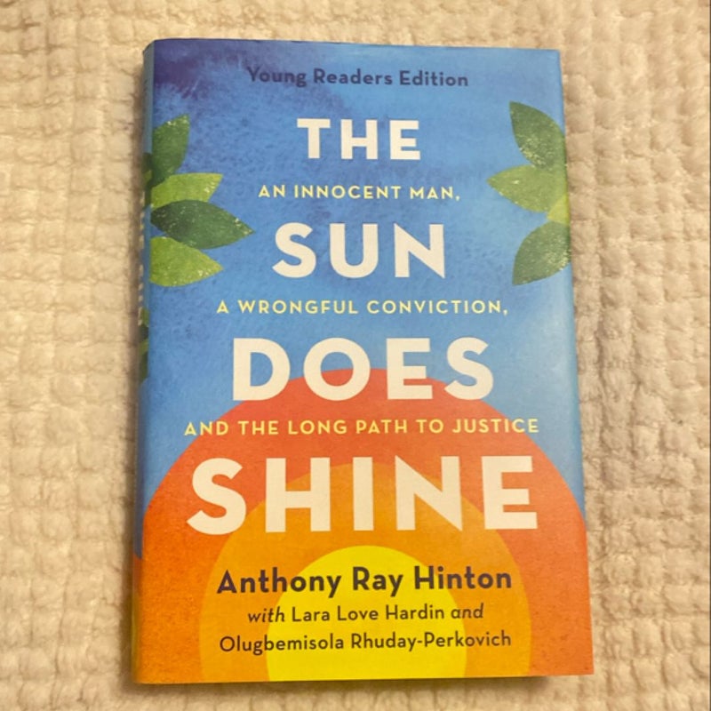 The Sun Does Shine (Young Readers Edition)