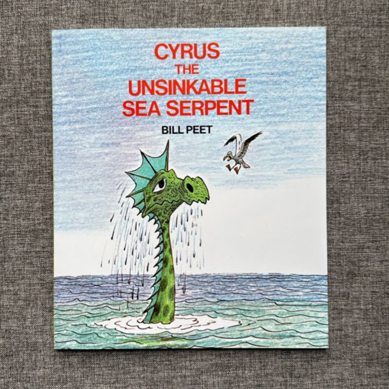 Cyrus the Unsinkable Sea Serpent