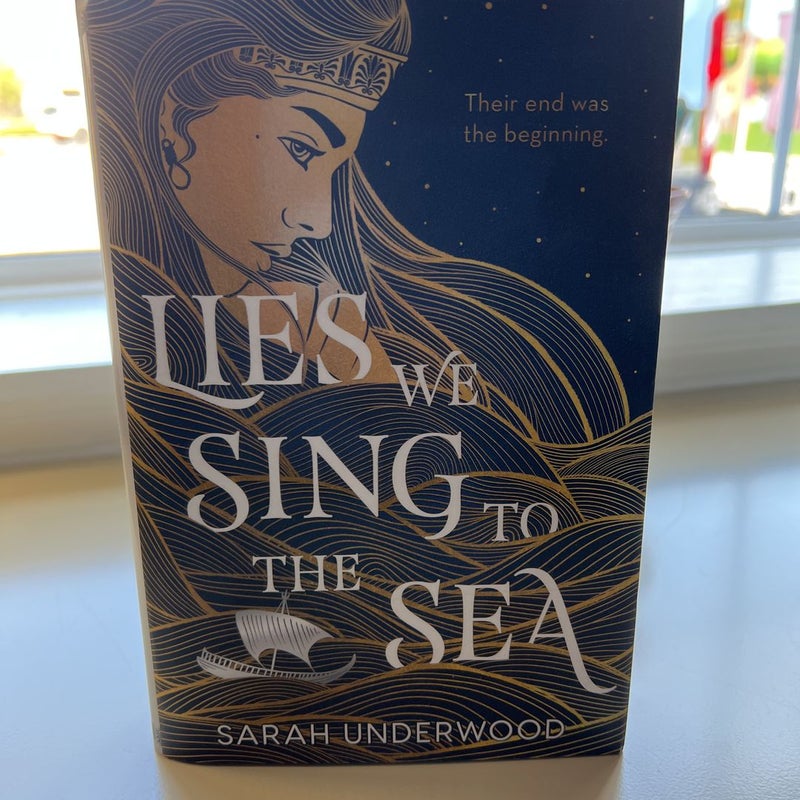 Lies We Sing to the Sea by Sarah Underwood