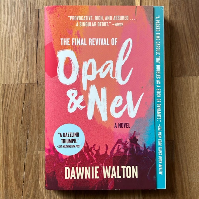 The Final Revival of Opal and Nev