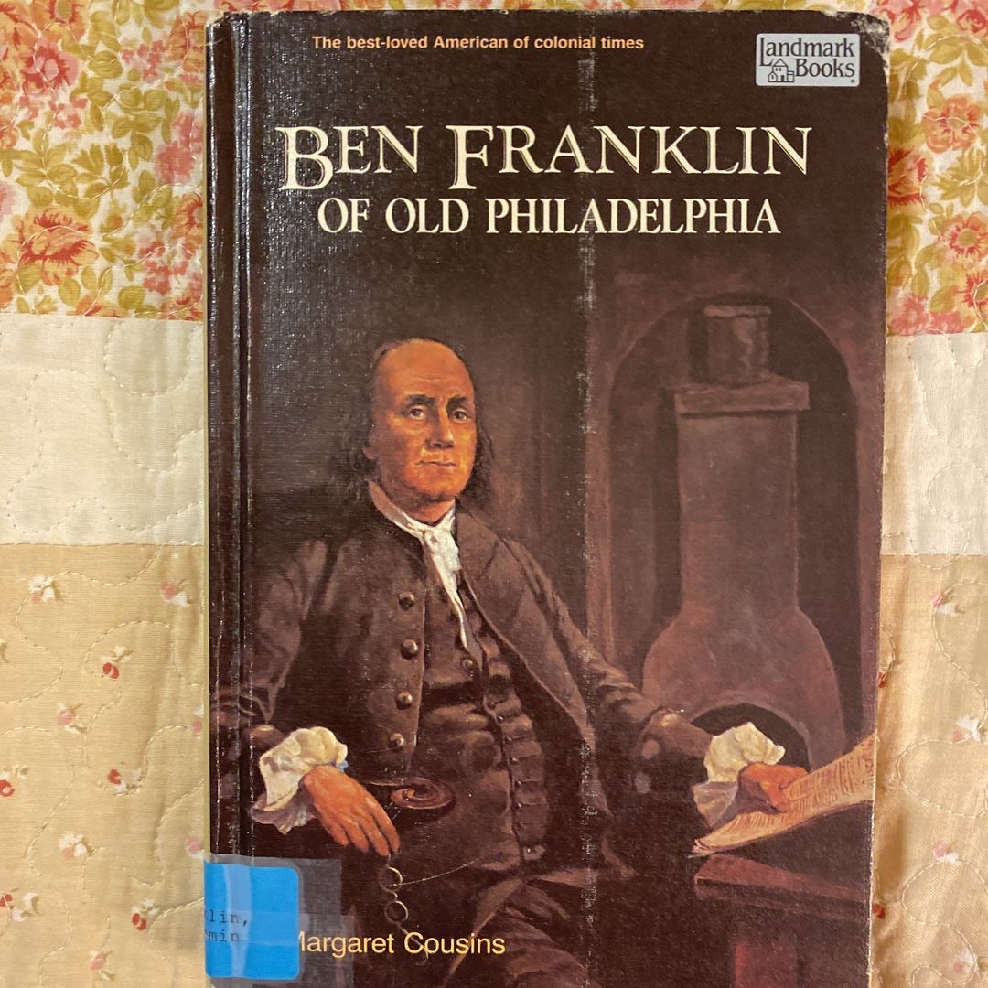 Ben Franklin of Old Philadelphia