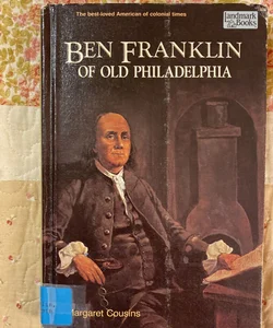 Ben Franklin of Old Philadelphia