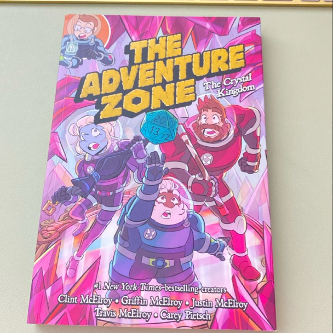 The Adventure Zone: the Crystal Kingdom