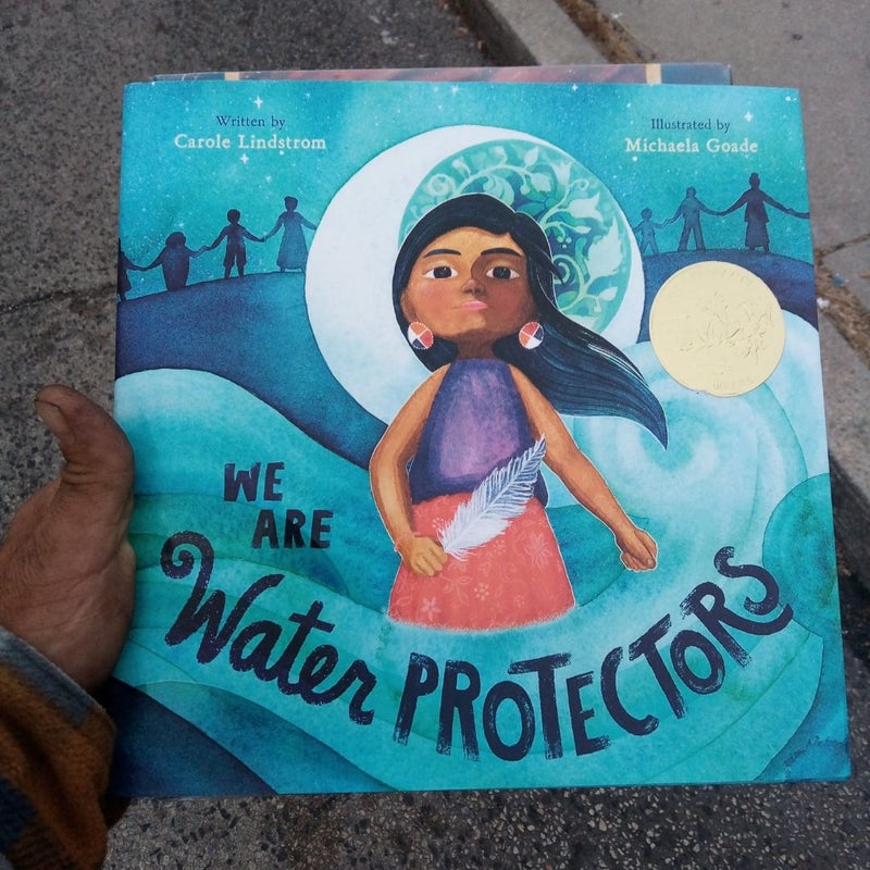 We Are Water Protectors