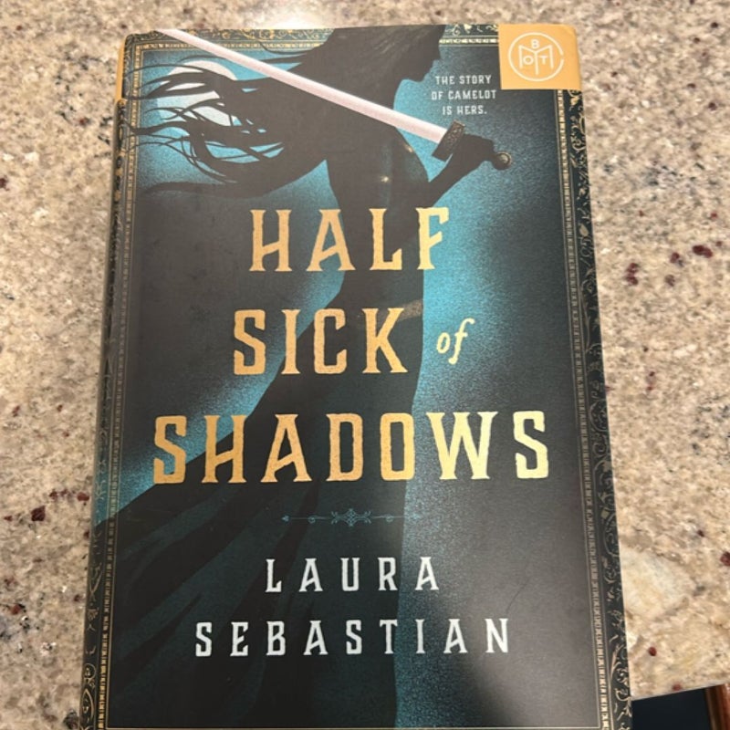 Half Sick of Shadows