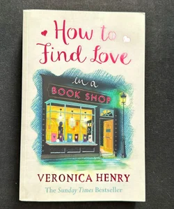 How to Find Love in a Bookshop