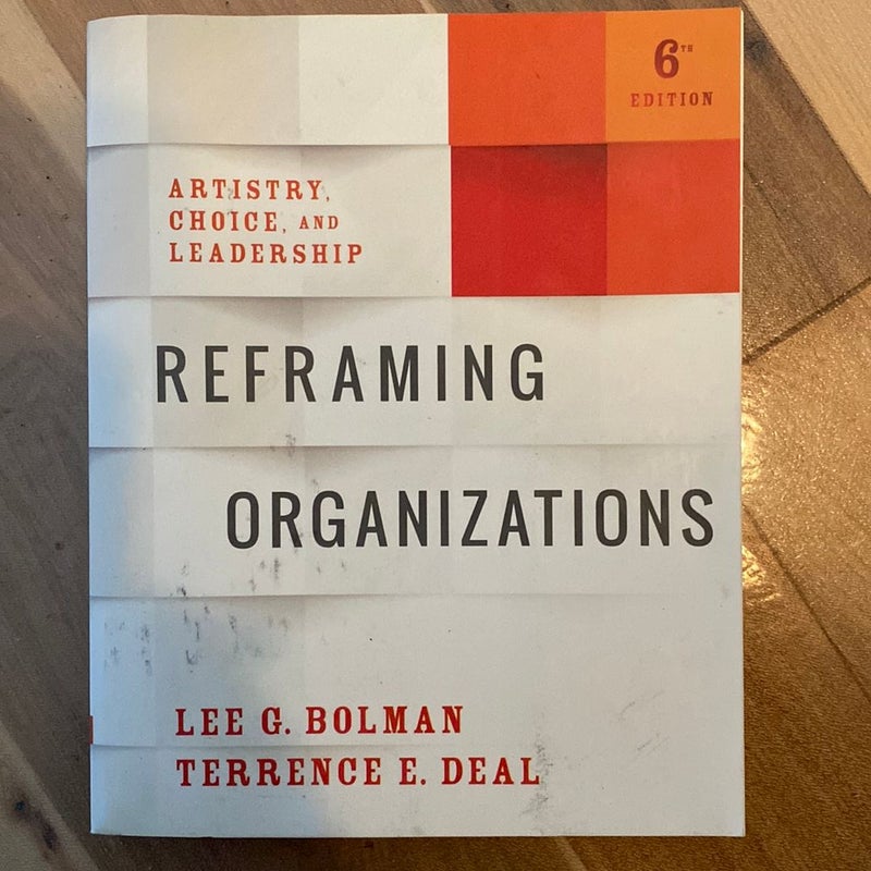 Reframing Organizations