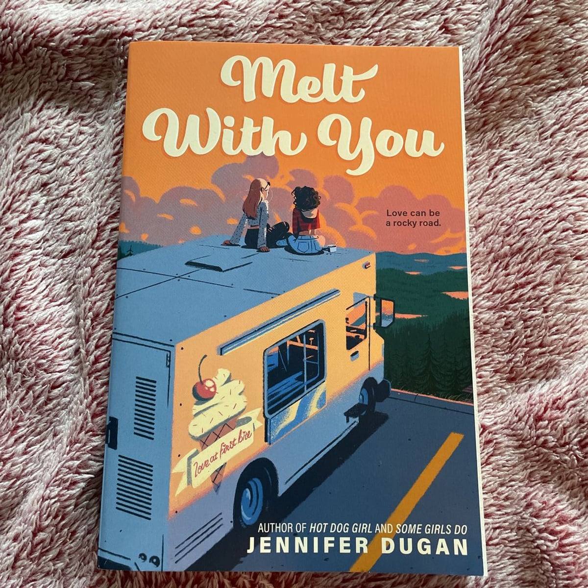Melt with You by Jennifer Dugan, Paperback Pangobooks