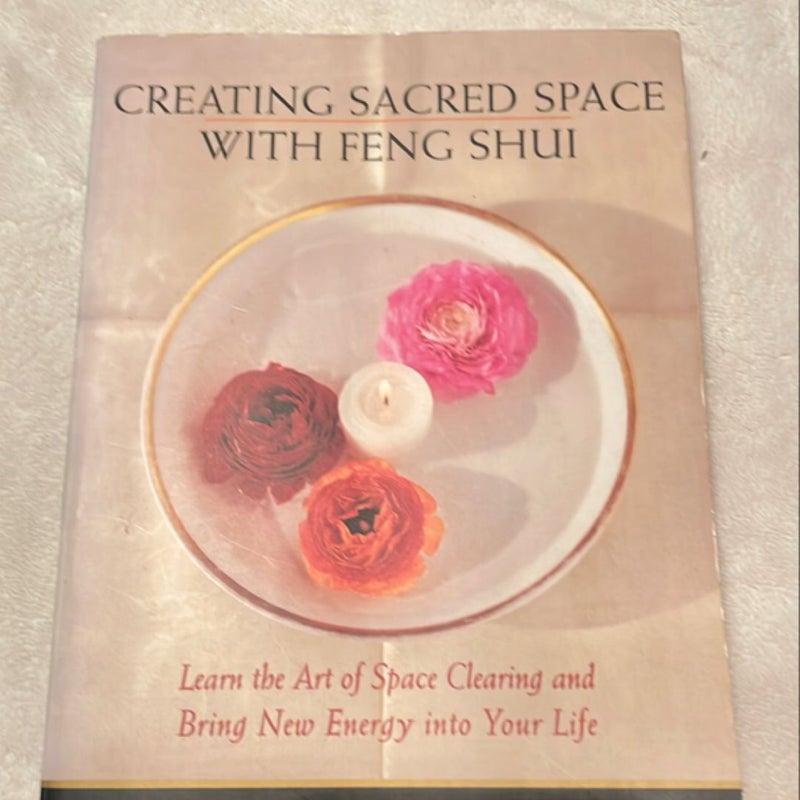 Creating Sacred Space with Feng Shui